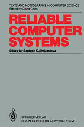 Shrivastava |  Reliable Computer Systems | eBook | Sack Fachmedien