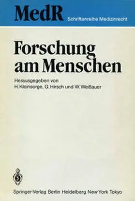 Kleinsorge / Hirsch / Weißauer |  Forschung am Menschen | eBook | Sack Fachmedien