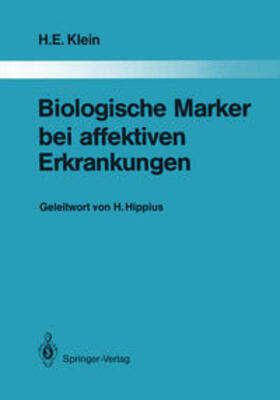 Klein |  Biologische Marker bei affektiven Erkrankungen | eBook | Sack Fachmedien