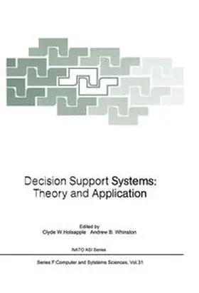 Holsapple / Whinston |  Decision Support Systems: Theory and Application | eBook | Sack Fachmedien