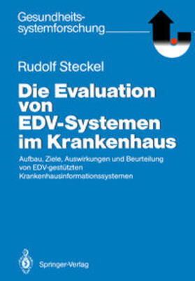 Steckel |  Die Evaluation von EDV-Systemen im Krankenhaus | eBook | Sack Fachmedien