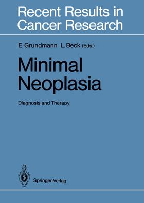 Beck / Grundmann |  Minimal Neoplasia | Buch |  Sack Fachmedien