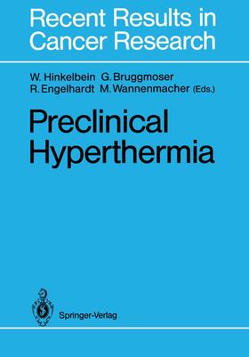 Hinkelbein / Wannenmacher / Bruggmoser |  Preclinical Hyperthermia | Buch |  Sack Fachmedien
