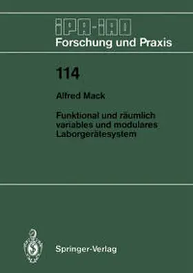 Mack |  Funktional und räumlich variables und modulares Laborgerätesystem | eBook | Sack Fachmedien