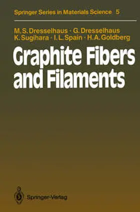 Dresselhaus / Sugihara / Spain |  Graphite Fibers and Filaments | eBook | Sack Fachmedien