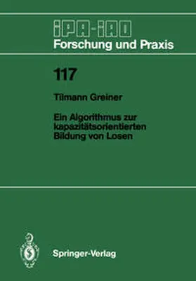 Greiner |  Ein Algorithmus zur kapazitätsorientierten Bildung von Losen | eBook | Sack Fachmedien