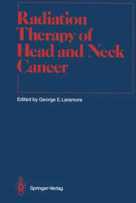 Laramore |  Radiation Therapy of Head and Neck Cancer | eBook | Sack Fachmedien