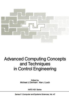 Laub / Denham |  Advanced Computing Concepts and Techniques in Control Engineering | Buch |  Sack Fachmedien