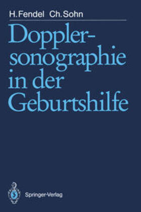 Fendel / Sohn |  Dopplersonographie in der Geburtshilfe | eBook | Sack Fachmedien