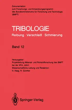 Günther / Haag |  Tribologie: Reibung · Verschleiß · Schmierung | eBook | Sack Fachmedien