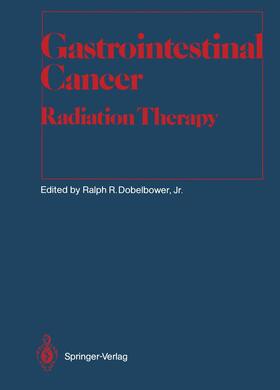 Dobelbower |  Gastrointestinal Cancer | Buch |  Sack Fachmedien