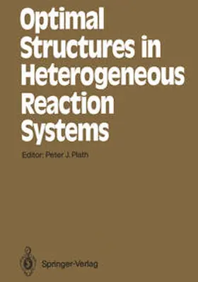 Plath |  Optimal Structures in Heterogeneous Reaction Systems | eBook | Sack Fachmedien