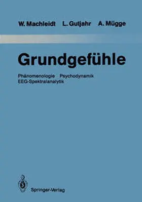 Machleidt / Gutjahr / Mügge |  Grundgefühle | eBook | Sack Fachmedien