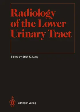 Lang |  Radiology of the Lower Urinary Tract | Buch |  Sack Fachmedien