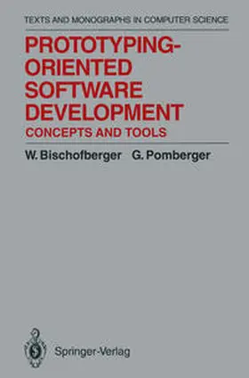 Bischofberger / Pomberger |  Prototyping-Oriented Software Development | eBook | Sack Fachmedien