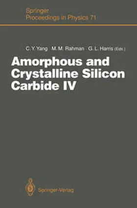 Yang / Rahman / Harris |  Amorphous and Crystalline Silicon Carbide IV | eBook | Sack Fachmedien