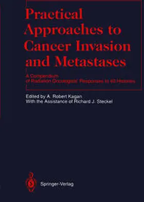 Kagan |  Practical Approaches to Cancer Invasion and Metastases | eBook | Sack Fachmedien