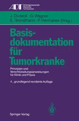 Dudeck / Wagner / Grundmann |  Basisdokumentation für Tumorkranke | eBook | Sack Fachmedien