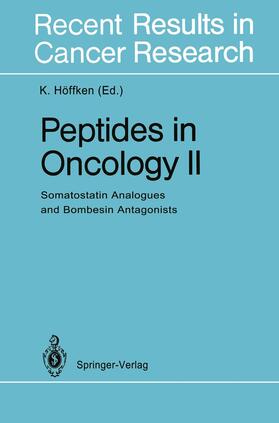 Höffken |  Peptides in Oncology II | Buch |  Sack Fachmedien