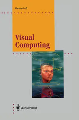 Groß |  Visual Computing | eBook | Sack Fachmedien