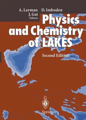 Lerman / Imboden / Gat |  Physics and Chemistry of Lakes | eBook | Sack Fachmedien