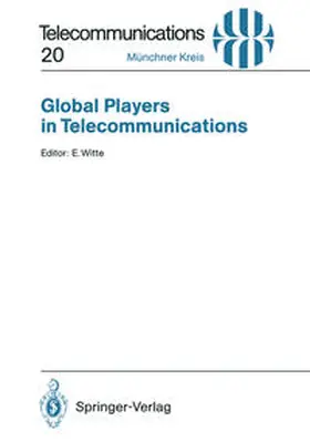 Witte |  Global Players in Telecommunications | eBook | Sack Fachmedien