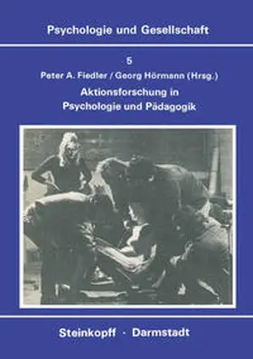 Fiedler / Hörmann |  Aktionsforschung in Psychologie und Pädagogik | eBook | Sack Fachmedien