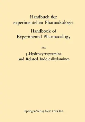 Erspamer |  5-Hydroxytryptamine and Related Indolealkylamines | Buch |  Sack Fachmedien