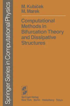 Kubicek / Marek |  Computational Methods in Bifurcation Theory and Dissipative Structures | eBook | Sack Fachmedien