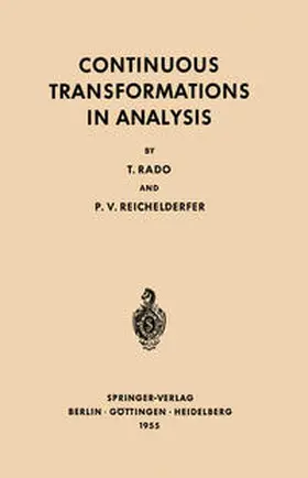 Rado / Reichelderfer |  Continuous Transformations in Analysis | eBook | Sack Fachmedien