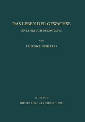 Oehlkers |  Ein Lehrbuch der Botanik | Buch |  Sack Fachmedien