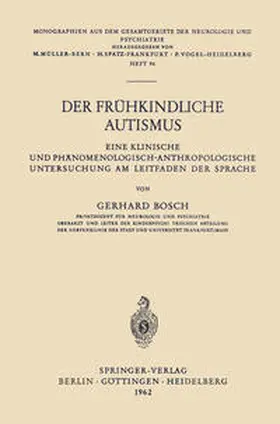 Bosch |  Der Frühkindliche Autismus | eBook | Sack Fachmedien