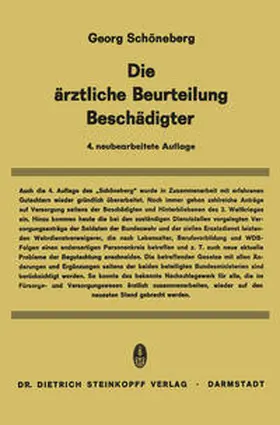 Schöneberg |  Die Ärztliche Beurteilung Beschädigter | eBook | Sack Fachmedien