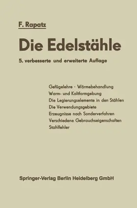 Rapatz |  Die Edelstähle | Buch |  Sack Fachmedien