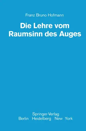 Hofmann |  Die Lehre vom Raumsinn des Auges | Buch |  Sack Fachmedien