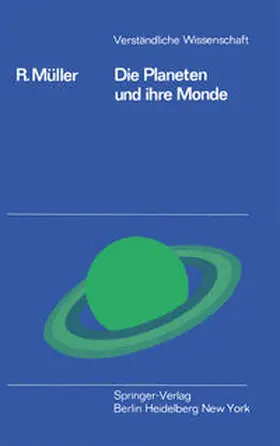 Müller |  Die Planeten und ihre Monde | eBook | Sack Fachmedien