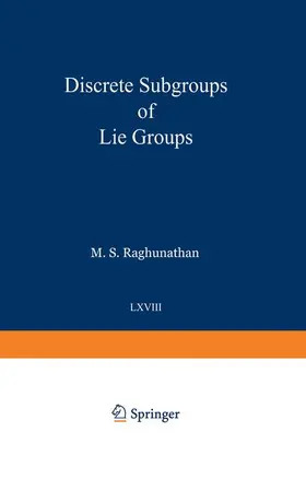 Raghunathan |  Discrete Subgroups of Lie Groups | Buch |  Sack Fachmedien