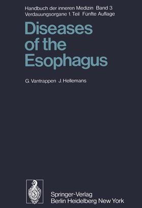 Hellemans / Vantrappen |  Diseases of the Esophagus | Buch |  Sack Fachmedien
