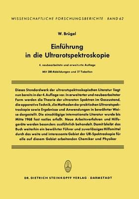 Brügel |  Brügel, W: Einführung in die Ultrarotspektroskopie | Buch |  Sack Fachmedien