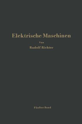 Richter |  Elektrische Maschinen | Buch |  Sack Fachmedien