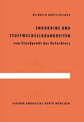 Bartelheimer |  Endokrine und Stoffwechselkrankheiten | Buch |  Sack Fachmedien