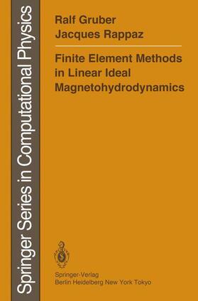 Rappaz / Gruber |  Finite Element Methods in Linear Ideal Magnetohydrodynamics | Buch |  Sack Fachmedien