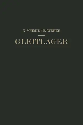 Weber / Schmid |  Gleitlager | Buch |  Sack Fachmedien