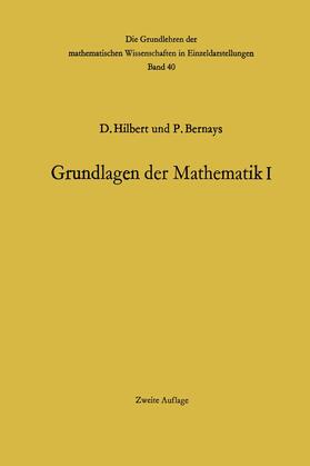 Bernays / Hilbert |  Grundlagen der Mathematik I | Buch |  Sack Fachmedien
