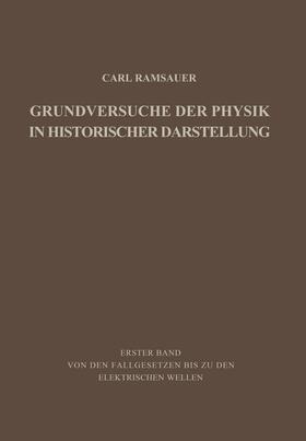 Ramsauer |  Grundversuche der Physik in Historischer Darstellung | Buch |  Sack Fachmedien