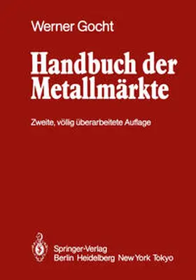 Gocht |  Handbuch der Metallmärkte | eBook | Sack Fachmedien