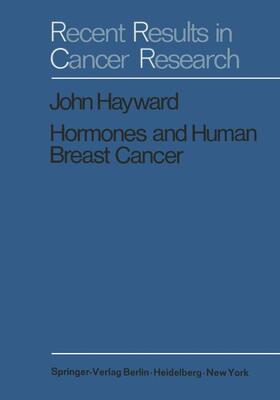 Hayward |  Hormones and Human Breast Cancer | Buch |  Sack Fachmedien