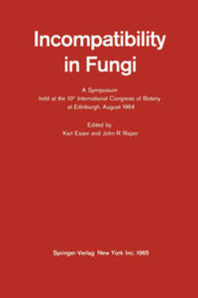 Esser / Raper |  Incompatibility in Fungi | eBook | Sack Fachmedien