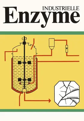 Ruttloff / Mangold / Huber |  Industrielle Enzyme | Buch |  Sack Fachmedien