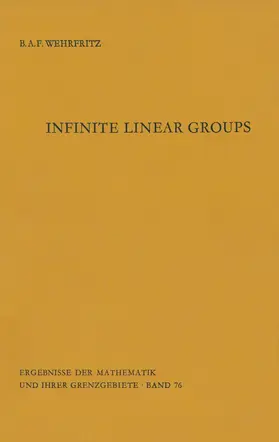 Wehrfritz |  Infinite Linear Groups | Buch |  Sack Fachmedien